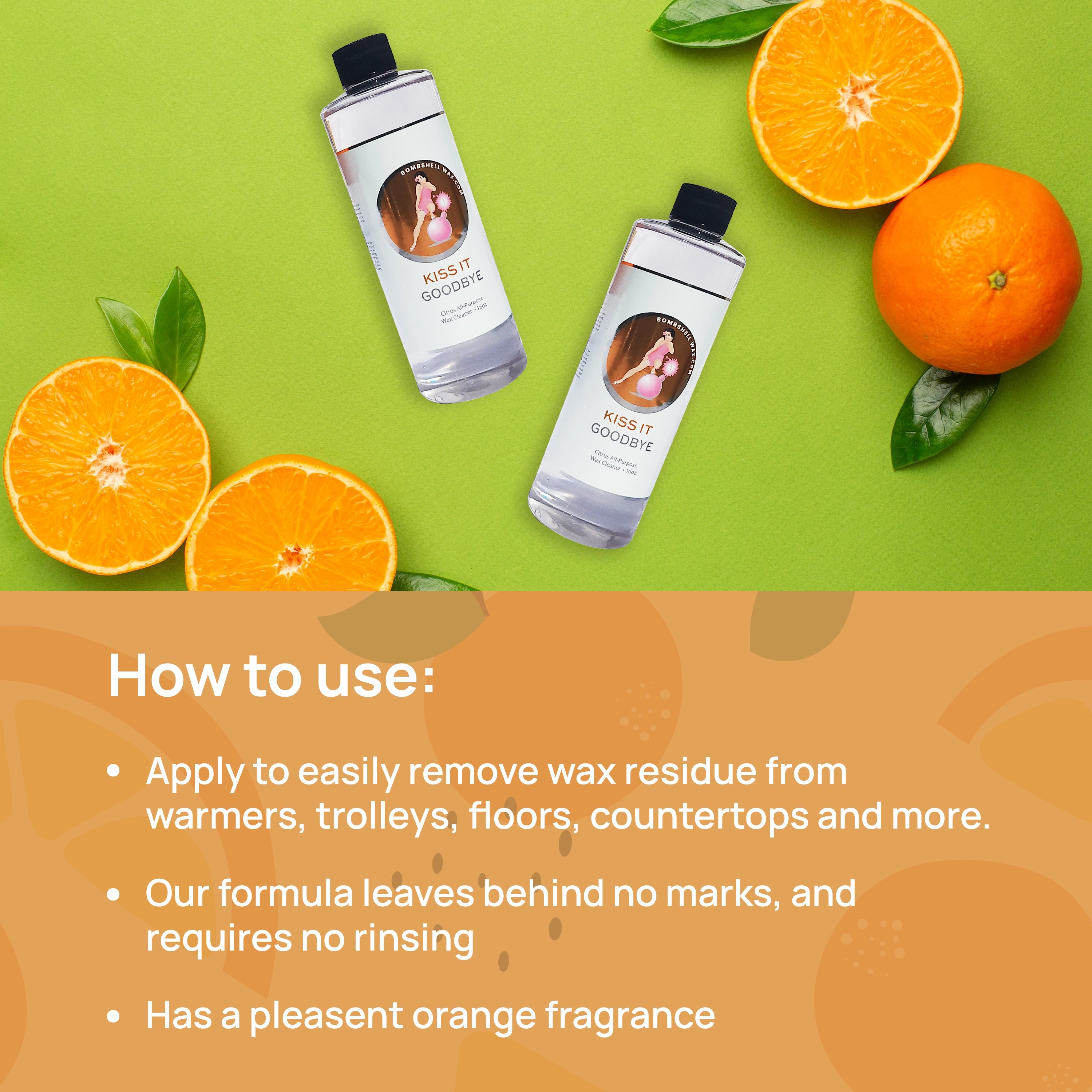 How to use: Apply to easily remove wax residue from warmers, trolleys, floors, countertops and more. Our formula leaves begind no marks, and requires no rinsing. Has a pleasent orange fragrance.